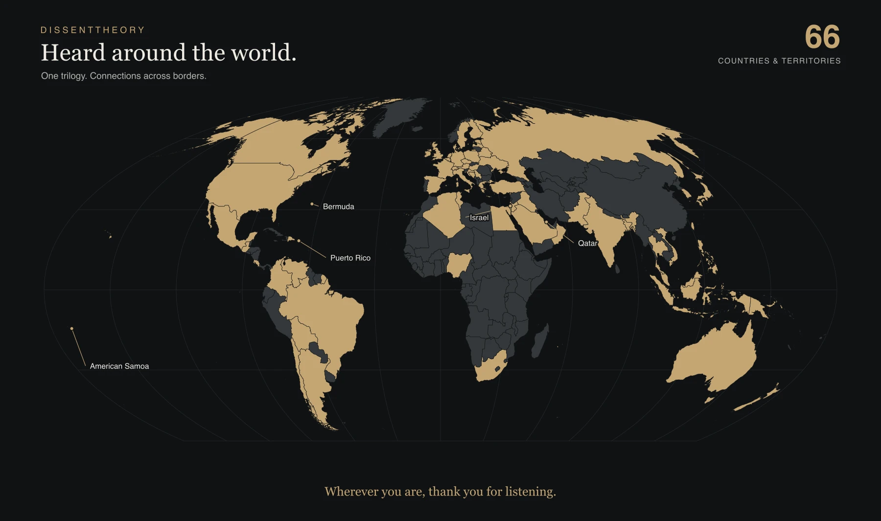World map highlighting 66 countries and territories where people are listening to Dissent Theory. The full list is available below.